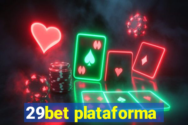 29bet plataforma